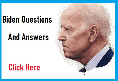 Biden Questions And Answers