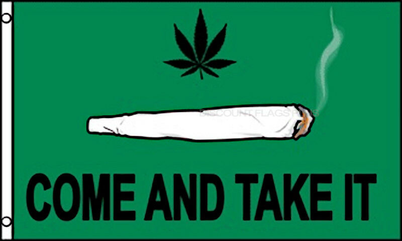Weed come and take it flag